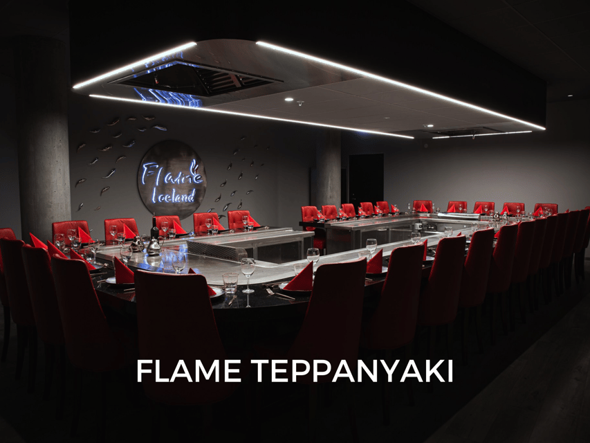 Reykjavík: 7-Course Teppanyaki Tasting Menu with Fire Show - The Flame Restaurant and Bar: where dinner becomes a show